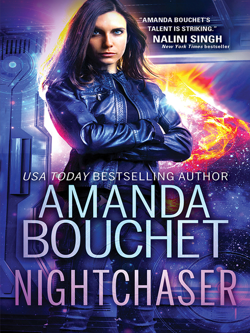 Title details for Nightchaser by Amanda Bouchet - Wait list